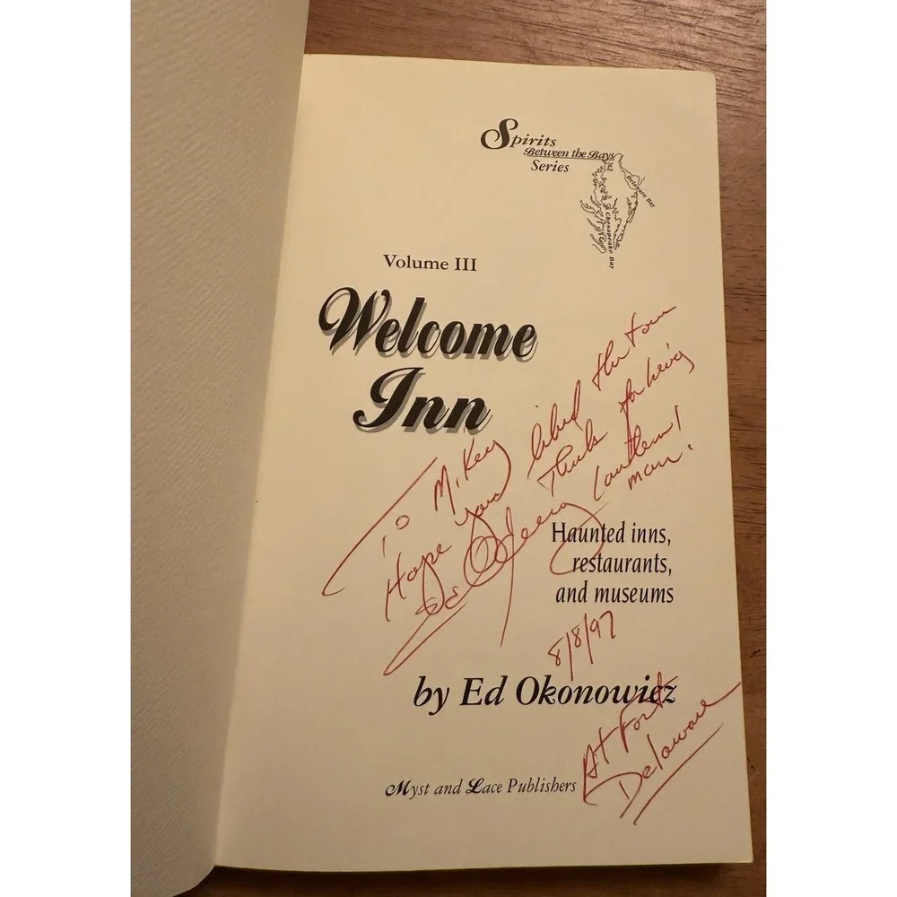 Signed Welcome Inn, Vol III Ed Okonowicz‎ First Edition Haunted Inns Restaurants